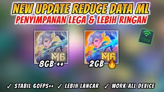 Update ‼ Reduce Data ML Patch Terbaru  Lag Fix Frame Drop  Mobile Legends [upl. by Olds]