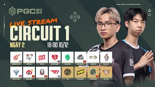 🏆PGC 2024 Circuit 1  Ngày 2 🇻🇳 TE NAVI FAZE 🇰🇷 T1 TSM 🇨🇳 PERO 🇰🇷 KDF 🇹🇭 DAY VP 🇨🇳4AM [upl. by Nyloj]