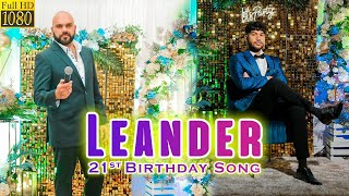 LEANDER  New Konkani 21st Birthday Toast Song 2024  by AGNELO LOBO  Konkani Songs  02 Dec 2023 [upl. by Sonitnatsok874]