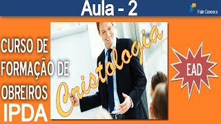 Curso de formação de obreiros da Deus é Amor 2ª aula [upl. by Acinimod]