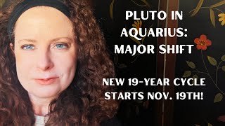 Pluto in Aquarius Major shift New 19year cycle astrology witch spirituality tarot [upl. by Stoat]