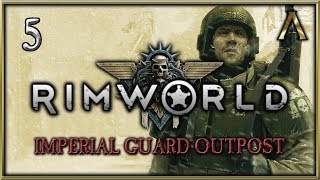 RimWorld Warhammer 40k  Imperial Guard Outpost Pt5  quotMore Tribal Attacksquot RimWorld Beta 18 [upl. by Castorina]