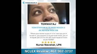 Nurse Navetar Passed the NCLEX Testimonial Créole [upl. by Herwick569]