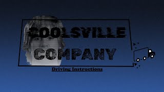 Coolsville Company Driving Instructions [upl. by Anihpesoj]