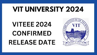 VIT UNIVERSITY 2024 ll VITEEE 2024 RESULTS ll AFTER RESULTS IMPORTANT VIDEO ll [upl. by Naeroled]