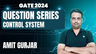 Question Series  Control System  GATE 2024  Amit [upl. by Southard]