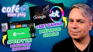 SBT é premiado no ‘Melhores de 2024’ do Google Play  Spotify vai remunerar criadores de vídeos [upl. by Barbara499]