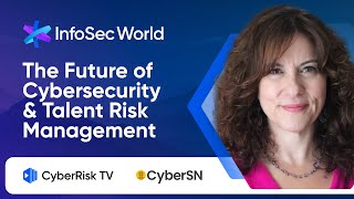 The Future of Cybersecurity amp Talent Risk Management  Deidre Diamond  ISW24 2 [upl. by Niak]