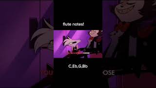 loser baby hazbin hotel on flute notes TYSM FOR 900 SUBS I think the notes work for piano too [upl. by Nimrac]