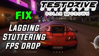 How To Fix Test Drive Unlimited Lagging amp Stuttering Issue On PC  Fix Low FPS Drop amp Freezing Issue [upl. by Awjan]