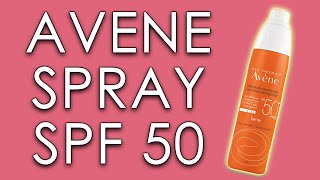 AVENE SPRAY SPF 50  skin test short review amp INCI ingredients [upl. by Kusin]