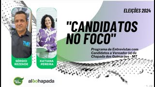 📺 Programa Candidatos no Foco  AO VIVO  SEGUNDAFEIRA 30092024 alochapada [upl. by Rosalba]