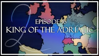 1871 Alternate History  S2 Episode 16 King of the Adriatic [upl. by Ynnal]