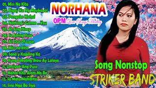 RELAXING OPM LOVE SONG✅NYT LUMENDA MUSIKANG PINOY NONSTOP MIX DRUM✅ NORHANA SIMPAL NONSTOP LOVE SONG [upl. by Johannessen]