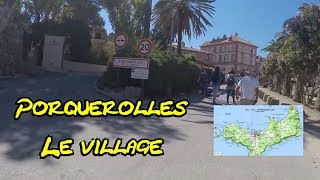 Porquerolles  Le village [upl. by Robbert]