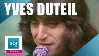 Yves Duteil quotLucille et les libellulesquot live officiel  Archive INA [upl. by Adnot519]