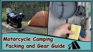 Motorcycle Camping Long Term Packing and Gear Guide [upl. by Byran]