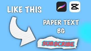 How to make a Paper Text Background in CapCut and Procreate  Tutorial 1 [upl. by Ray28]