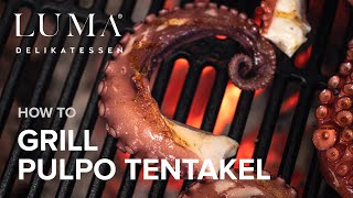 Pulpo Tentakel grillieren  So gelingen dir die perfekten Pulpo Tentakeln auf dem Grill  HOW TO [upl. by Yborian442]