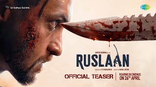 Ruslaan Official Teaser  Aayush Sharma Jagapathi Babu Sushrii  Karan B  Radha Mohan  26th Apr [upl. by Llenor]