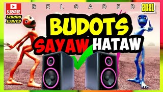 BEST BUDOTS SAYAW HATAW NONSTOP DISCO 2022  MALUPIT NA TIKTOK DANCE REMIX  NEW IGAT IGAT BUDOTS [upl. by Marciano]