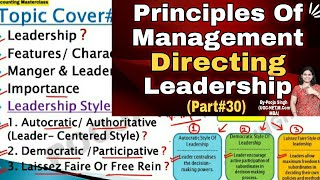 Leadership  Leadership Style  Leadership Types  Directing  Principles Of Management  BBA  MBA [upl. by Eardnoed]