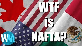 Top 10 NAFTA Facts You Should Know [upl. by Aicilic]