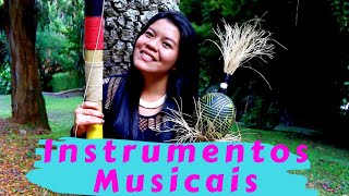 3 INSTRUMENTOS MUSICAIS INDÍGENAS [upl. by Reyotal]