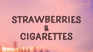 Troye Sivan  Strawberries amp Cigarettes Lyrics [upl. by Bate]