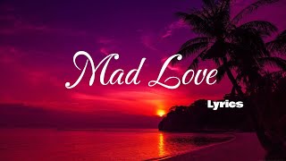 Mabel  Mad Love Lyrics By 🍃LYRICS GIRL🍃 [upl. by Uyerta]