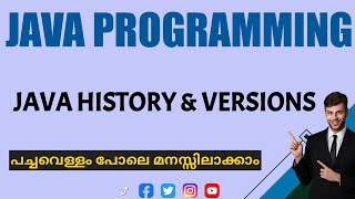 Java Programmingjava history and versionsMalayalam Tutorial [upl. by Ennoira]