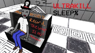 Ultrakill sleep WR run [upl. by Audry]