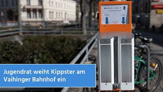 Maßnahme gegen Verschmutzung Kippster am Vaihinger Bahnhof eingeweiht  STUGGITV [upl. by Llig]