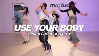 Dreya Mac  Use Your Body  Hinari Choreography [upl. by Tadd532]