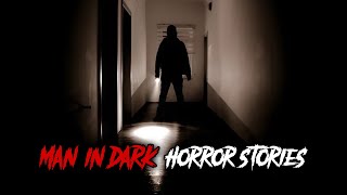 3 Creepy TRUE Man in Dark Horror Stories [upl. by Ettessil]