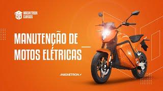 Aula Manutenção de Motos Elétricas  Magnetron Cursos [upl. by Ai431]