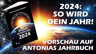 2024 So wird dein Jahr Vorschau auf Antonias Jahrbuch [upl. by Delahk]