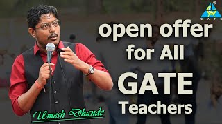 Open Offer for all GATE Teachers gateacademy umeshdhande [upl. by Garber513]