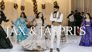 Jax amp Jaspri  EPIC PUNJABI ENGAGEMENT PERFORMANCE  OLD SCHOOL [upl. by Adai]