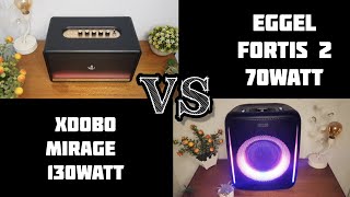 Eggel Fortis 2 VS Xdobo Mirage 130W  Bass Battle [upl. by Miki907]