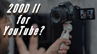 Vlogging with the Canon EOS 200D II for a Day Perfect for Youtube [upl. by Enaid]