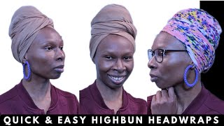 QUICK amp EASY HEADWRAP TUTORIAL  HEAD WRAP STYLE FOR SHORT HAIR  HIGH BUN HEAD WRAP  TURBAN STYLES [upl. by Colinson358]