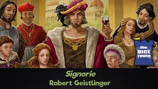 Signorie Review  with Robert Geistlinger [upl. by Assenna]