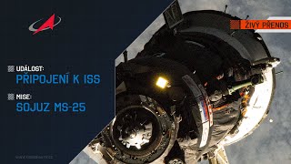 ŽIVĚ Připojení k ISS Sojuz MS25 [upl. by Oad140]