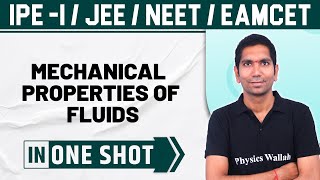 MECHANICAL PROPERTIES OF FLUIDS  One Shot  Physics  Class 11  NEET  JEE  EAMCET [upl. by Martz]