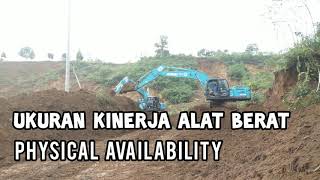 Ukuran Kinerja Alat BeratPhysical Availability [upl. by Kriss324]