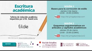 Escritura académica bases para la corrección de estilo Sesión 1 [upl. by Adey]