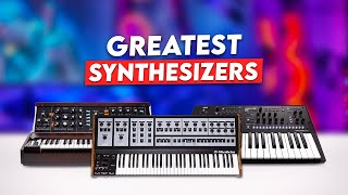 7 Greatest Synthesizers of All Time [upl. by Gallagher646]