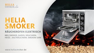 HELIA SMOKER Räucherofen elektrisch  BBQ Smoker garen räuchern heiss kalträuchern smoken uvm [upl. by Jeu]