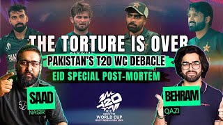 PAKISTANS T20 World Cup Debacle  The TORTURE is FINALLY Over  Eid Special PostMortem [upl. by Leban]